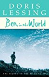 Book Ben, in the World: The Sequel to "the Fifth Child" free