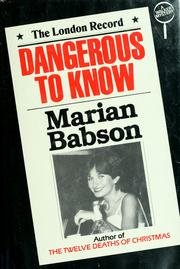 Book Dangerous to Know free