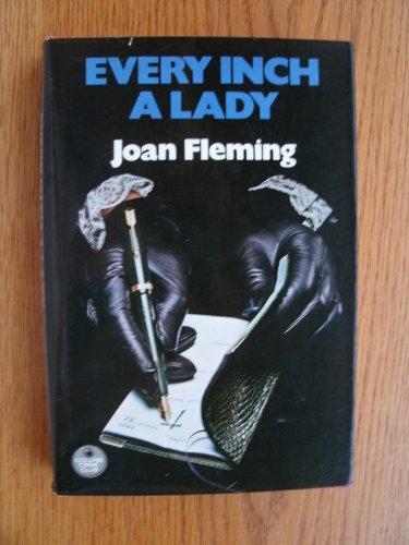 Book Every inch a lady: A murder of the fifties (Crime club) free Book Every inch a lady: A murder of the fifties (Crime club) free