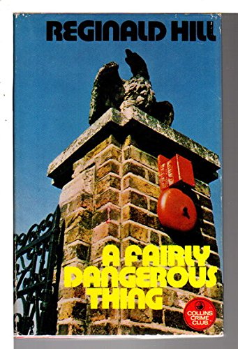 Book A Fairly Dangerous Thing free