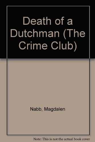 Book Death of a Dutchman (The Crime club) free