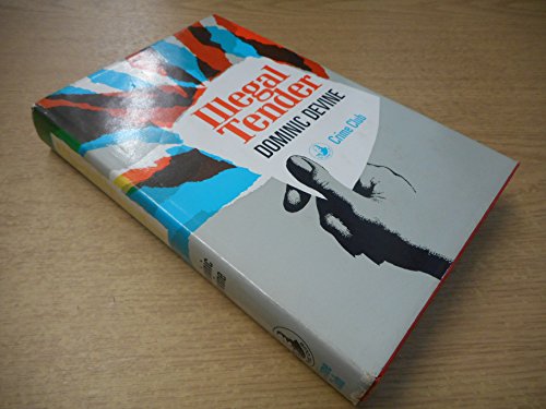 Book Illegal tender (The Crime club) free
