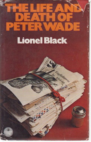 Book The life and death of Peter Wade (The Crime Club) free