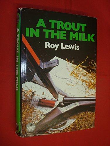 Book A trout in the milk: an Arnold Landon novel free