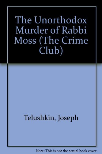 Book The Unorthodox Murder of Rabbi Moss (The Crime Club) free