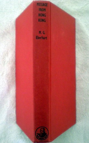 Book MESSAGE FROM HONG KONG; FIGUREHEAD; HOT SUMMER KILLING free
