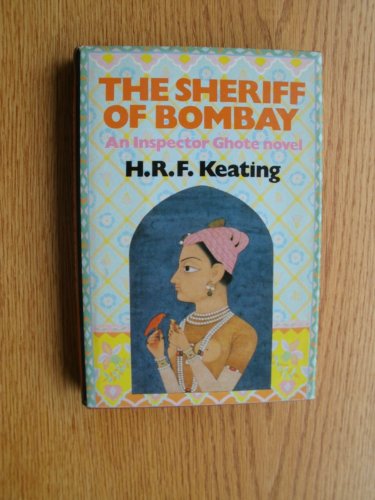 Book The Sheriff of Bombay: an Inspector Ghote novel free