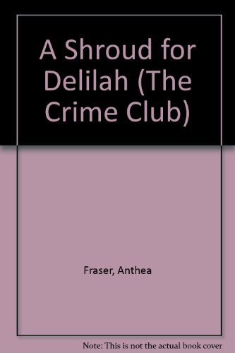 Book A Shroud For Delilah (the Crime Club) free