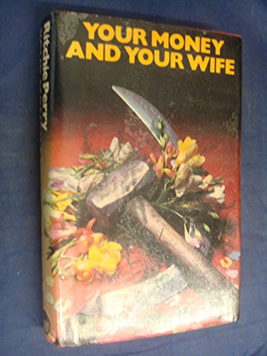 Book Your money and your wife (The Crime club) free