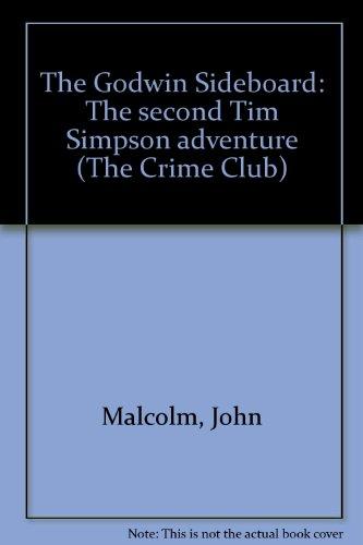 Book The Godwin Sideboard: The second Tim Simpson adventure (The Crime Club) free
