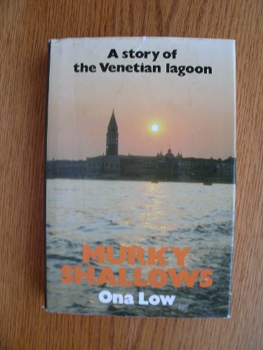 Book Murky Shallows: A Story of the Venetian Lagoon free