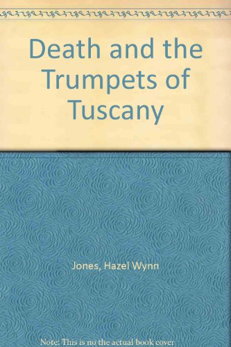 Book Death and the Trumpets of Tuscany free