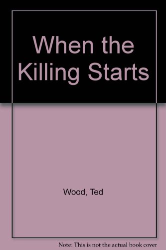 Book When the Killing Starts - Featuring Reid Bennett And Sam free