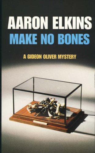 Book Make no bones: a Gideon Oliver novel free