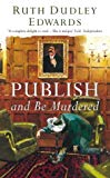 Book Publish and Be Murdered (Collins cime) free