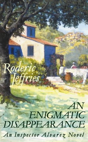 Book An Enigmatic Disappearance (Inspector Alvarez Novel) free Book An Enigmatic Disappearance (Inspector Alvarez Novel) free