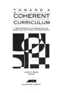 Book Toward a Coherent Curriculum: 1995 Yearbook of the Association for Supervision and Curriculum Development (Ascd Yearbook) free