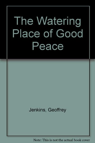Book The Watering Place Of Good Peace free