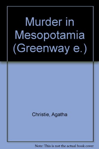 Book Murder in Mesopotamia (Greenway E.) free