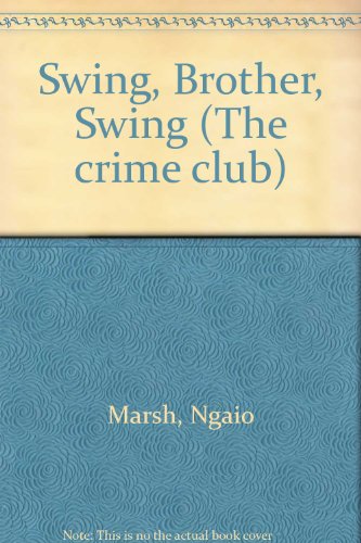 Book Swing, Brother, Swing (The Crime Club) free