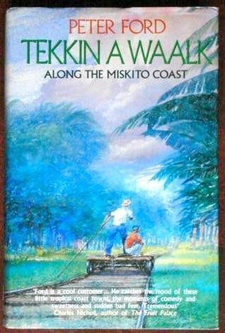 Book Tekkin a waalk along the Miskito Coast free