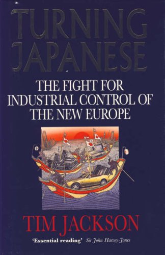 Book Turning Japanese the Fight for Industria free
