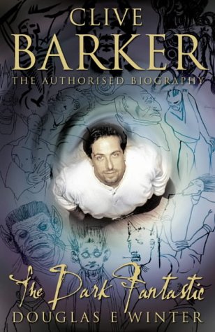 Book Clive Barker : The Dark Fantastic free