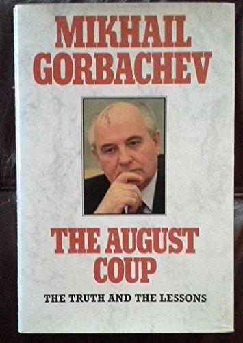 Book August Coup the Truth and the Lessons free