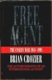 Book Free agent: The unseen war, 1941-1991 free