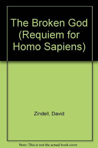 Book The Broken God (Requiem For Homo Sapiens) free