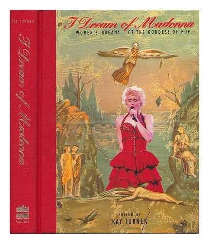 Book I Dream of Madonna: Women's Dreams of the Goddess of Pop free