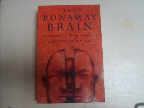 Book Runaway Brain the Evolution of Human Uniqueness free