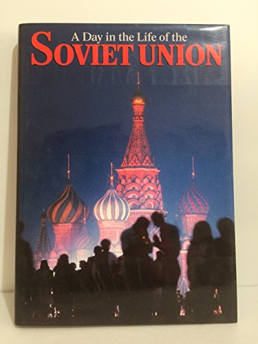 Book A Day in the Life of the Soviet Union free