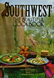 Book Southwest: The Beautiful Cookbook free