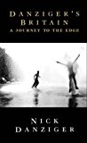 Book Danziger's Britain: A Journey to the Edge free