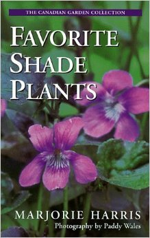 Book Majorie Harris' Favorite Shade Plants (The Canadian Garden Collection) free