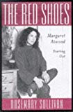 Book The Red Shoes: Margaret Atwood Starting Out free