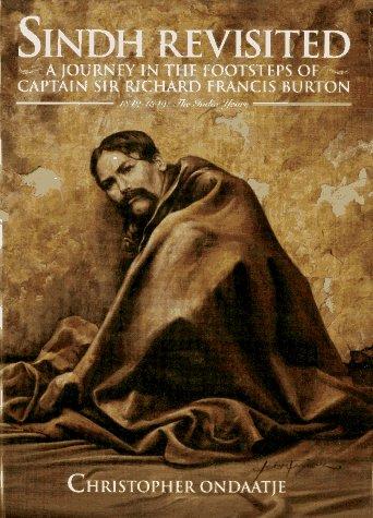 Book Sindh Revisited: A Journey in the Footsteps of Captain Sir Richard Francis Burton 1842-1849 : The India Years free