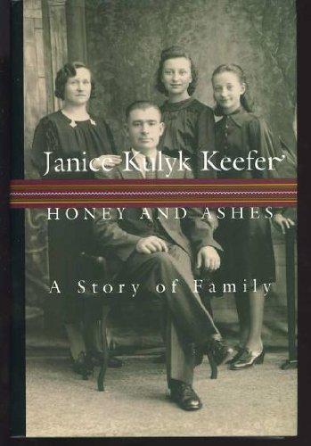 Book Honey and Ashes: A Story of Family free