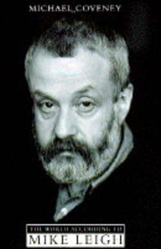 Book The World According to Mike Leigh free