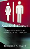 Book Sacred Cows: Is Feminism Relevant to the New Millennium? free
