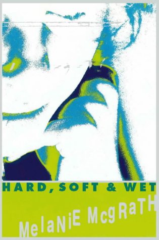 Book Hard, Soft & Wet free
