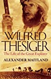 Book Wilfred Thesiger: the life of the great explorer free