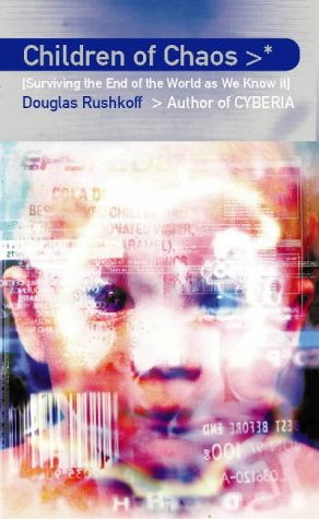 Book Children of Chaos: Surviving the End of the World as We Know It free