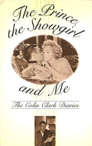Book The Prince, the Showgirl and Me: The Colin Clark Diaries free