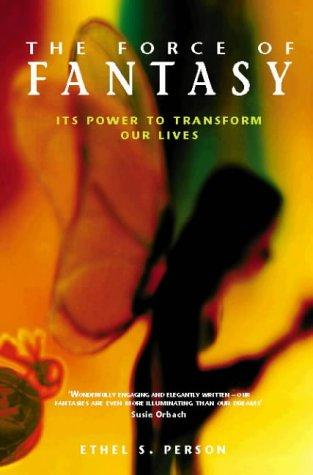 Book The force of fantasy: How we make our lives free