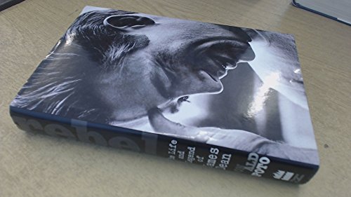 Book Rebel  the Life and Legend of James Dean free