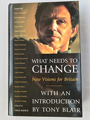 Book What needs to change: New visions for Britain free