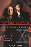 Book Truth Is Out There: The Official Guide to the X Files (v. 1) free