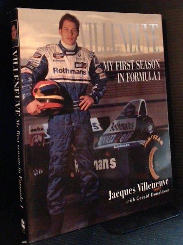Book Villeneuve: My First Season in Formula 1 free